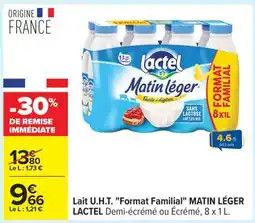 Carrefour Lait U.H.T. Format Familial MATIN LÉGER LACTEL offre