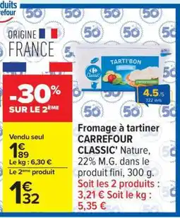 Carrefour Fromage à tartiner CARREFOUR CLASSIC' offre