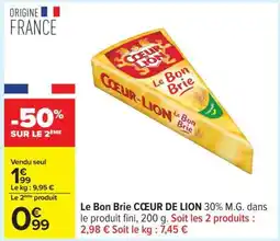 Carrefour Le Bon Brie Coeur De Lion offre