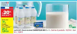 Carrefour Lait U.H.T. Demi-écrémé CARREFOUR BIO 6 x 1 L offre