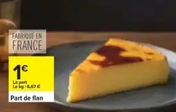 Carrefour Part de flan offre