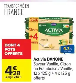 Carrefour Activia Danone offre