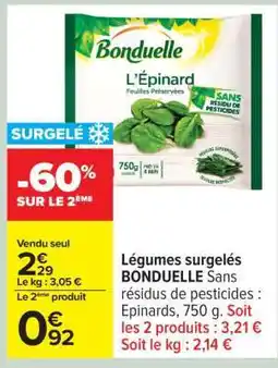 Carrefour Légumes surgelés BONDUELLE offre