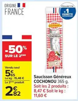 Carrefour Saucisson Généreux COCHONOU 365 g offre
