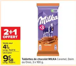 Carrefour Tablettes de chocolat MILKA Caramel, Daim ou Oreo offre