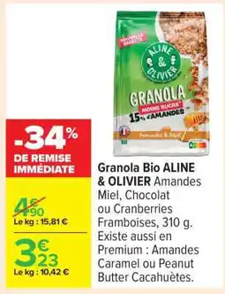 Carrefour Granola Bio ALINE & OLIVIER offre