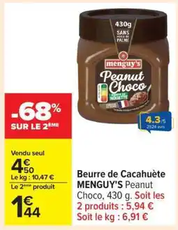 Carrefour Beurre de Cacahuète MENGUY'S Peanut Choco offre