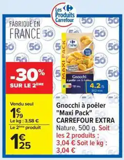 Carrefour Gnocchi à poêler Maxi Pack CARREFOUR EXTRA offre