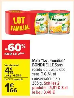 Carrefour Maïs 'Lot Familial' BONDUELLE offre
