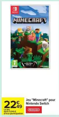 Carrefour Jeu Minecraft pour Nintendo Switch offre