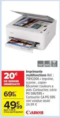 Carrefour Imprimante multifonctions Réf. : 7181C006 offre