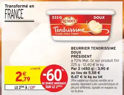 Intermarché Contact Président beurrier tendrissime doux offre