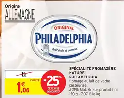 Intermarché Contact Philadelphia spécialité fromagère nature offre