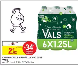 Intermarché Contact Vals eau minérale naturelle gazeuse offre