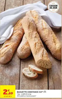 Intermarché Contact Baguette constance x4 offre
