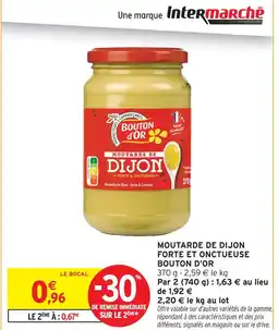 Intermarché Contact Bouton d'or moutarde de dijon forte et onctueuse offre