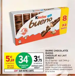 Intermarché Express Kinder bueno barre chocolatée chocolat au lait offre