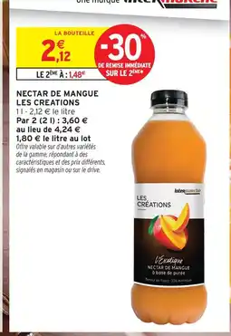 Intermarché Express Les creations nectar de mangue offre