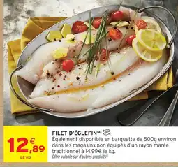 Intermarché Filet d'églefin offre