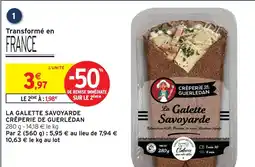 Intermarché Crêperie de guerlédan la galette savoyarde offre