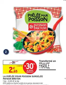 Intermarché Paysan breton poêlée pour poisson surgelée offre