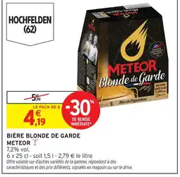 Intermarché Meteor bière blonde de garde offre