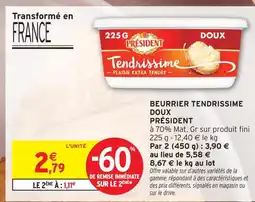 Intermarché Président beurrier tendrissime doux offre