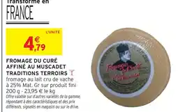 Intermarché Fromage du curé affiné au muscadet offre
