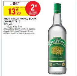 Intermarché Charrette rhum traditionnel blanc offre
