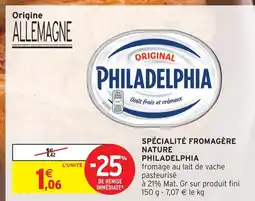 Intermarché Philadelphia spécialité fromagère nature offre