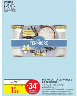Intermarché La fermière riz au lait vanille offre