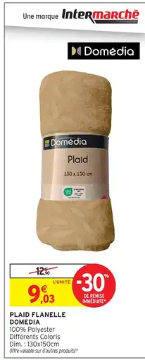Intermarché Domédia plaid flanelle offre