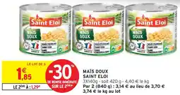 Intermarché Saint eloi maïs doux offre
