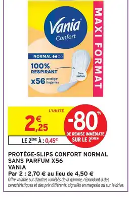 Intermarché Vania protège-slips confort normal sans parfum x56 offre
