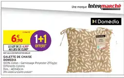Intermarché Domédia galette de chaise offre