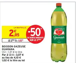 Intermarché Guarana boisson gazeuse offre