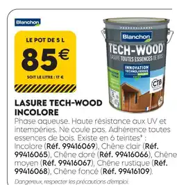 Tout faire matériaux Blanchon lasure tech-wood incolore offre