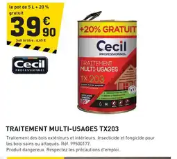 Tout faire matériaux Cecil professoionel traitement multi-usages tx203 offre