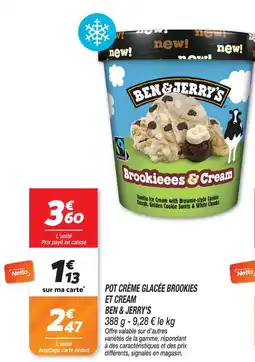 Netto Ben & jerry's pot crème glacée brookieees et cream offre