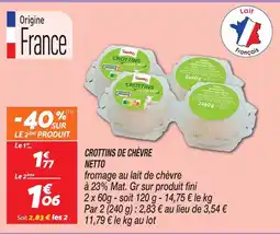Netto Netto crottins de chèvre offre