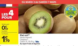 Carrefour Market Kiwi vert offre