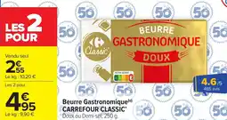 Carrefour Market Beurre gastronomique carrefour classic offre