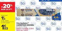 Carrefour Market Pâte feuilletée carrefour original offre