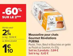 Carrefour Market Mousseline pour chats gourmet révélations purina offre