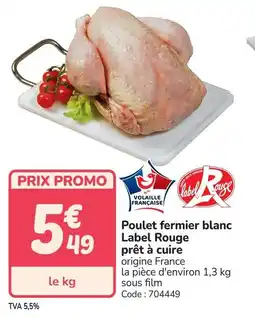 Promocash Poulet fermier blanc label rouge prêt à cuire offre