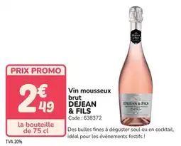 Promocash Vin mousseux brut dejean & fils offre