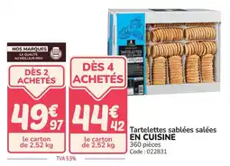 Promocash Tartelettes sablées salées en cuisine offre