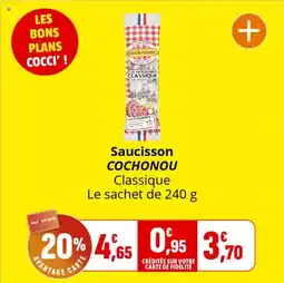 Coccinelle Supermarché Saucisson cochonou offre
