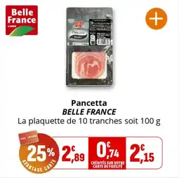 Coccinelle Supermarché Pancetta belle france offre