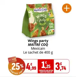 Coccinelle Supermarché Wings party maître coq offre